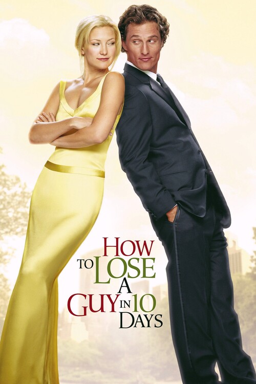 Плакат How to Lose a Guy in 10 Days (2003)