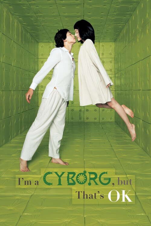 Плакат Im a Cyborg, But That_s OK (2006)
