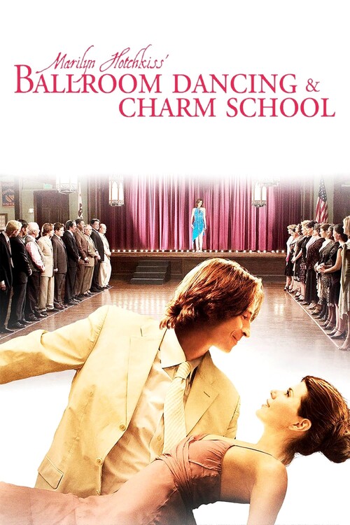 Плакат Marilyn Hotchkiss Ballroom Dancing & Charm School (2006)