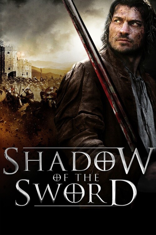 Плакат Shadow of the Sword (2005)