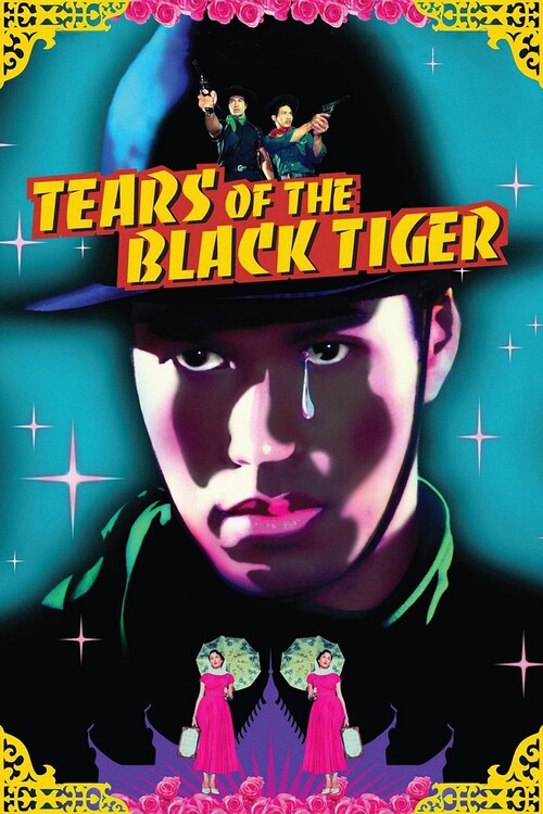 Плакат Tears of the Black Tiger (2000)