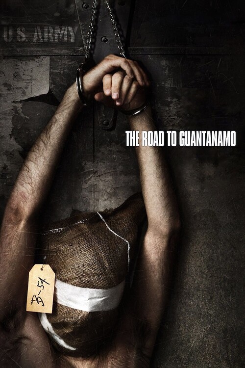 Poster The Road to Guantanamo (2006)