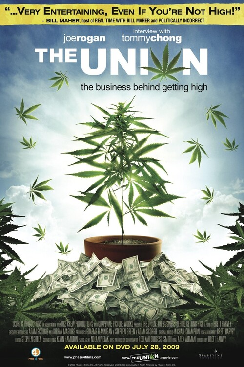 Плакат The Union The Business Behind Getting High (2007)