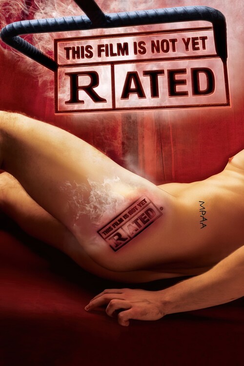 Плакат This Film Is Not Yet Rated (2006)