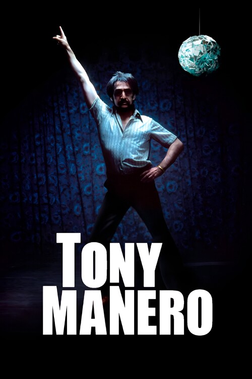 Плакат Tony Manero (2008)