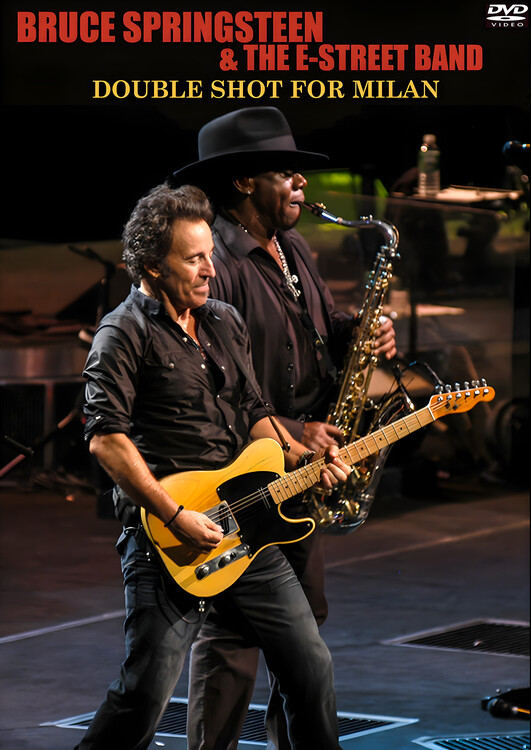 Плакат Bruce Springsteen & The E Street Band – Double Shot for Milan