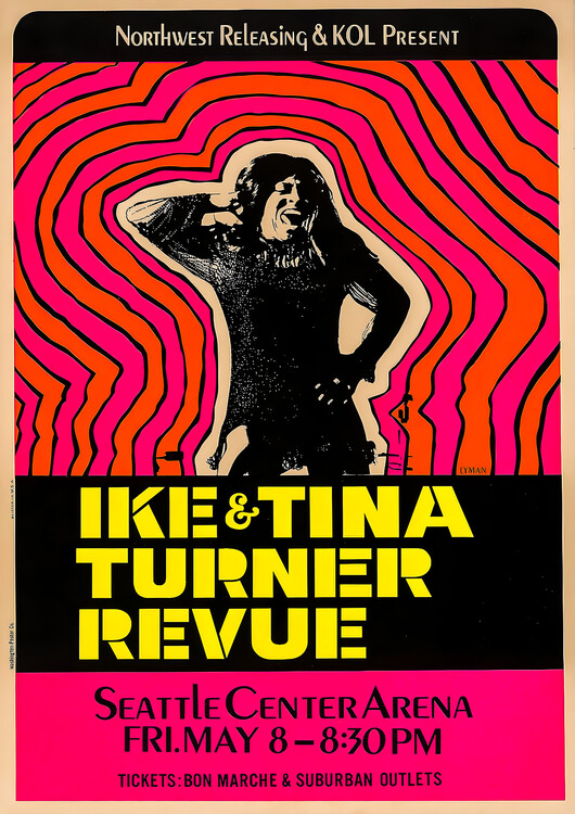 Плакат Ike & Tina Turner Revue – Seattle Center Arena