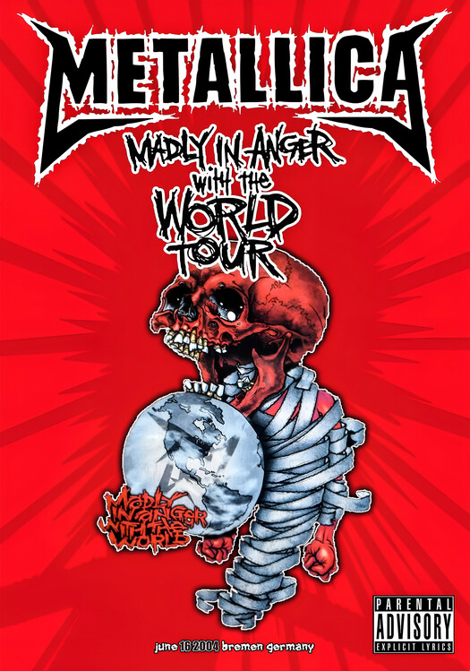 Плакат Metallica – Madly in Anger with the World Tour