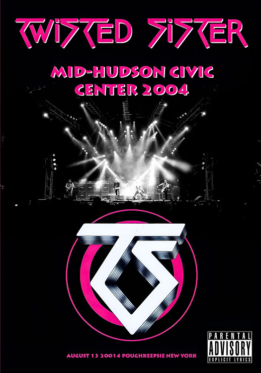 Плакат Twisted Sister – Mid-Hudson Civic Center 2001