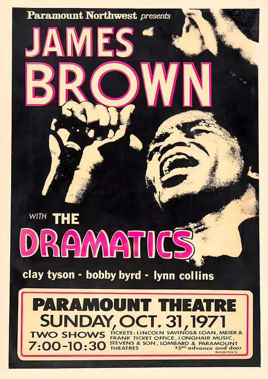 Плакат James Brown & The Dramatics – Paramount Theatre 1971