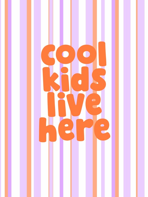 Принти на полотні Cool Kids Live Here