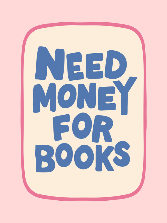 Плакат need money for books