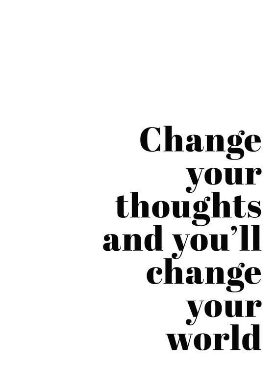 Poster Change your thoughts