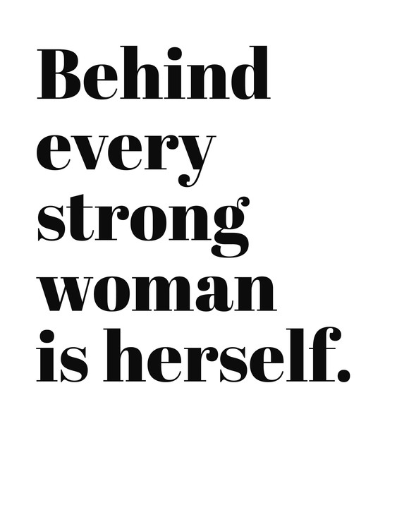 Poster Behind every strong woman