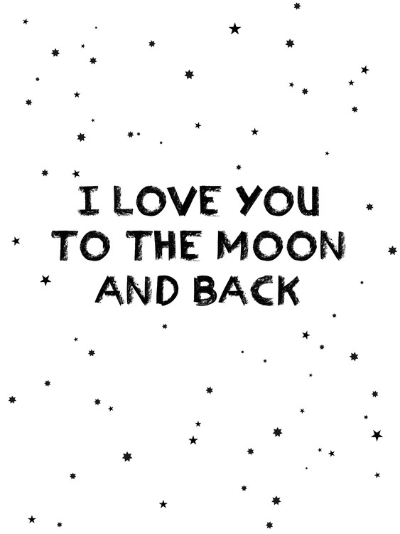 Poster I love you to the moon and back