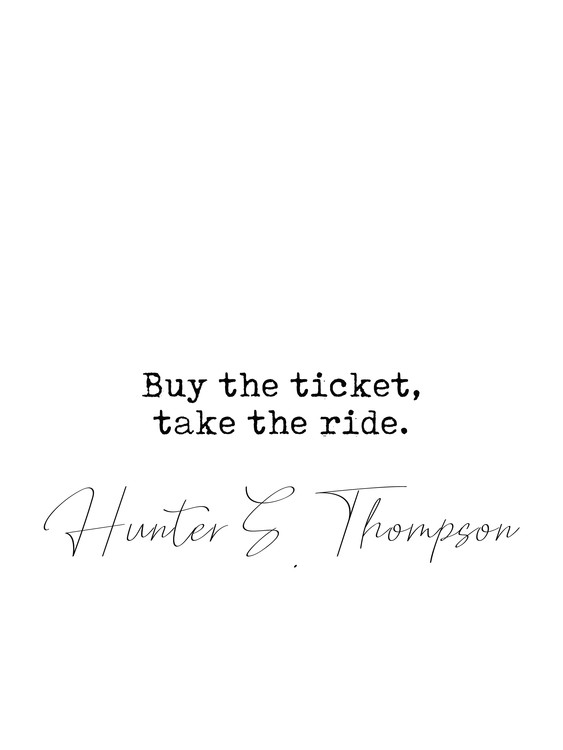 Poster Quote Hunter Thompson