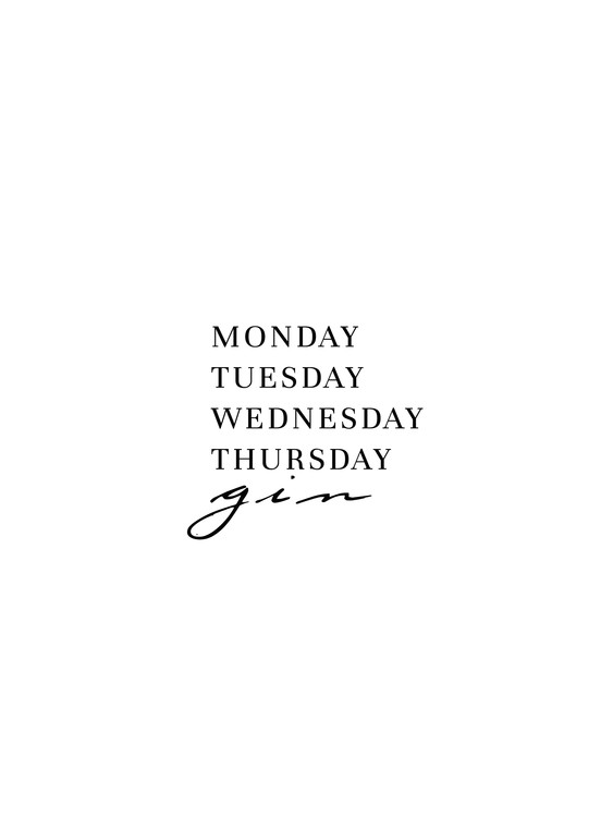 Poster Monday Tuesday gin