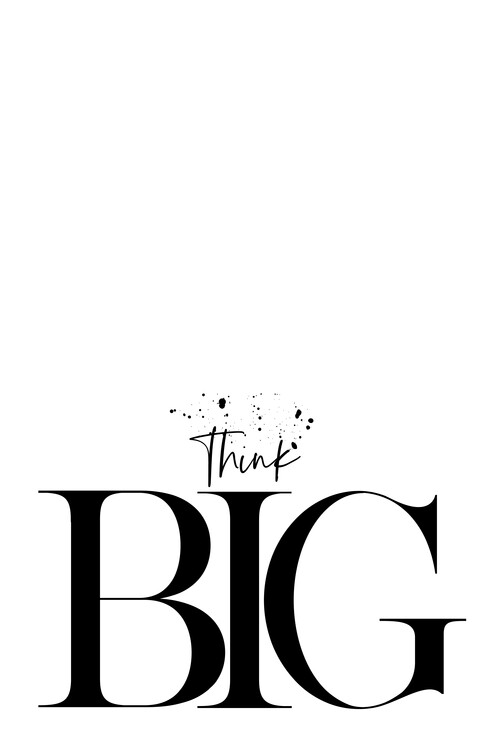 Levně Plakát, Obraz - Text Art Think Big, Melanie Viola, 26.7 × 40 cm