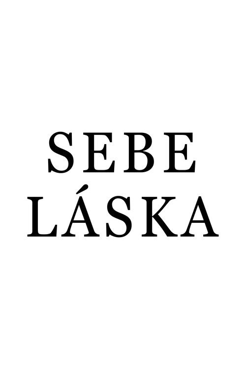 Poster Sebeláska
