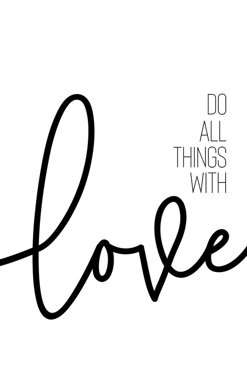 Poster Do all things with love