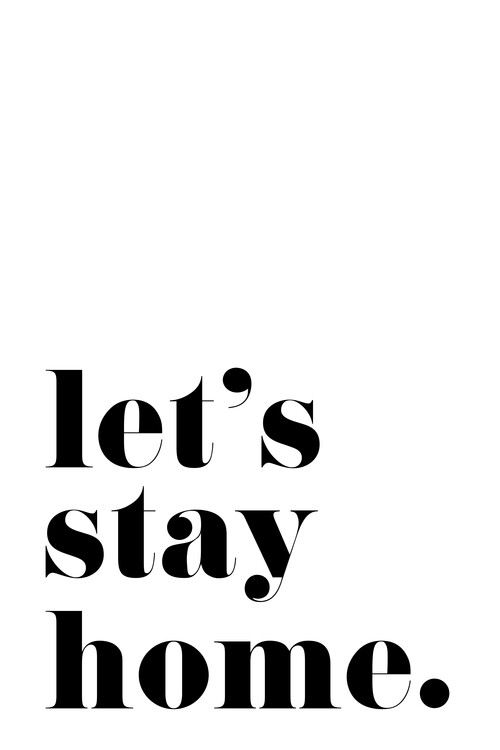 Plakat Let's stay home scandinavian art