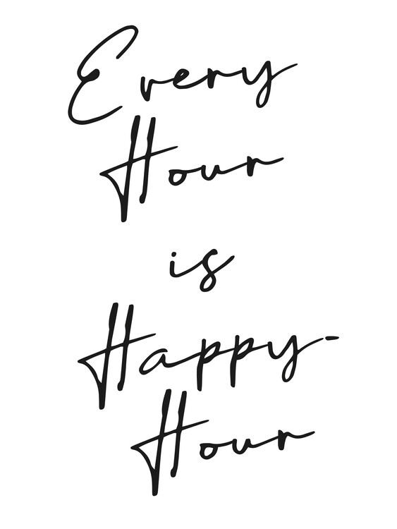 Poster Every hour is happy hour