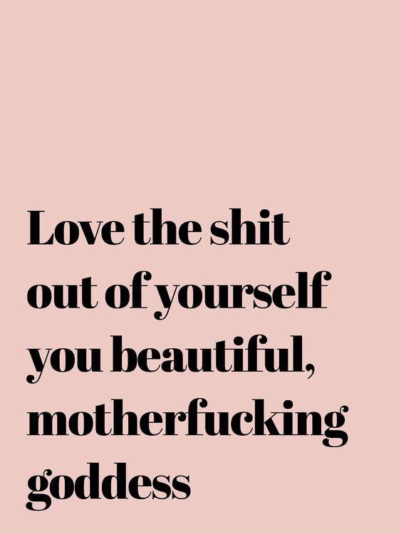 Sticker Love the shit out of yourself