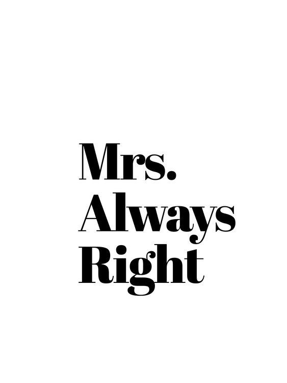 Poster Mrs always right