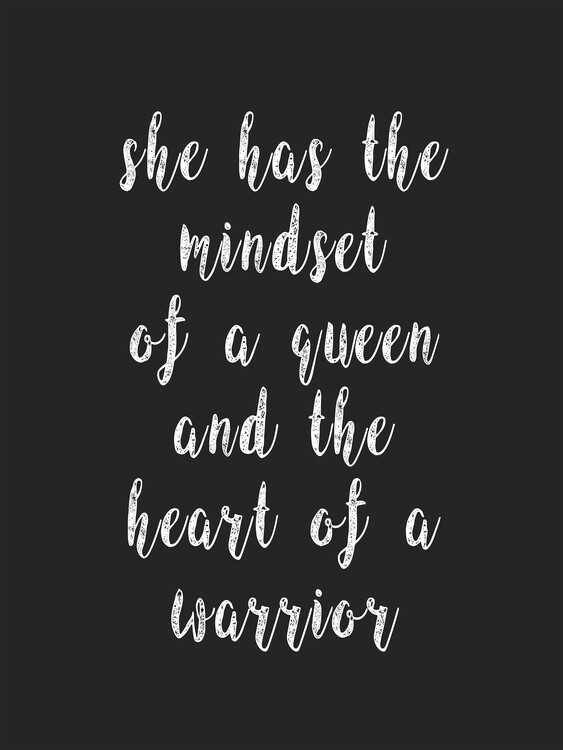 Poster Mindset of a queen& heart of a warrior