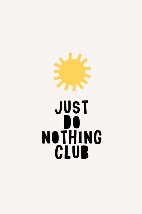 Poster Do Noting Club