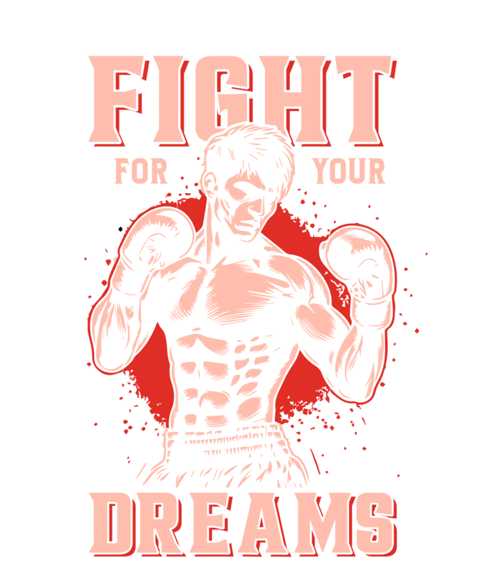 Μπλουζάκι Fight for Your Dreams